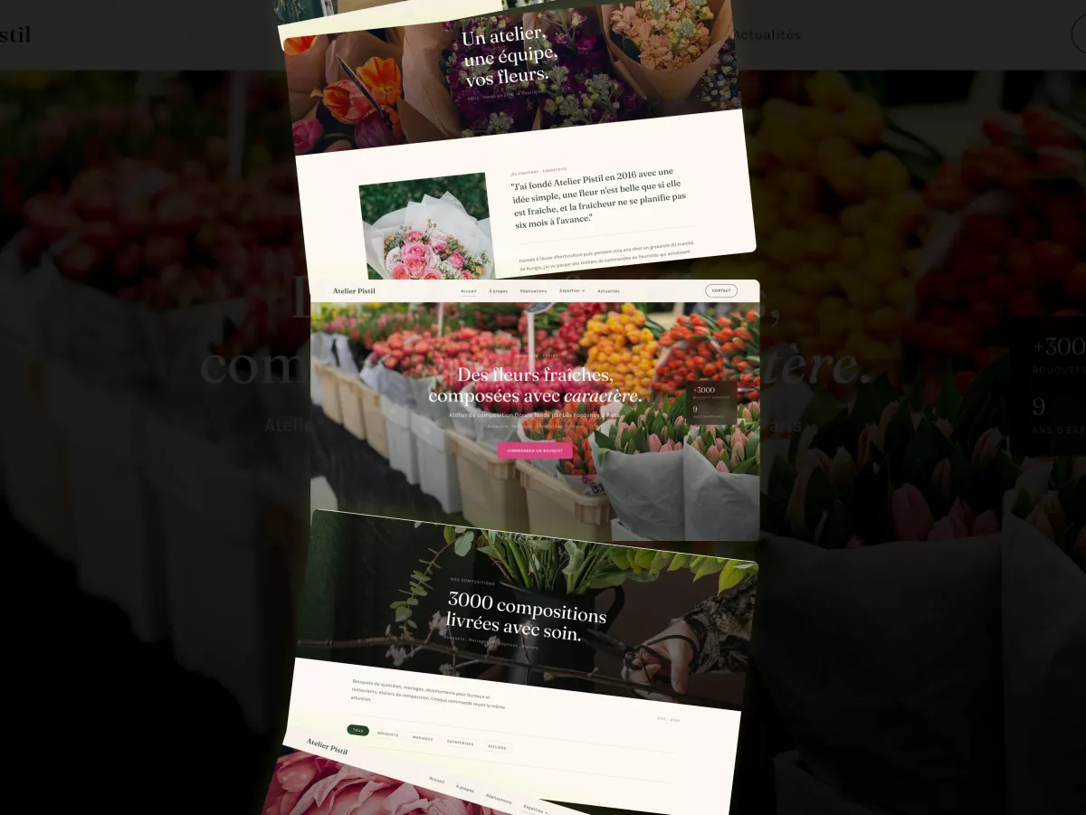 Plusieurs pages du site de fleuriste Atelier Pistil présentées en perspective : accueil, à propos et compositions réalisées